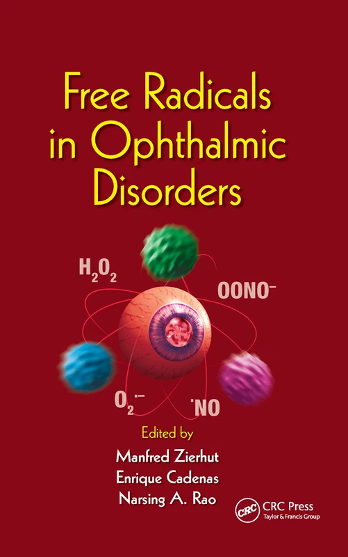 Free Radicals in Ophthalmic Disorders