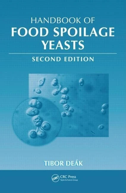 Handbook of Food Spoilage Yeasts (Contemporary Food Science)