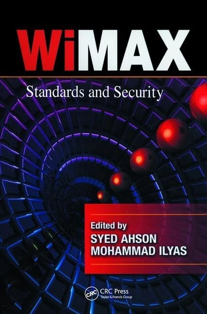 WiMAX: Standards and Security (WiMAX Handbook)