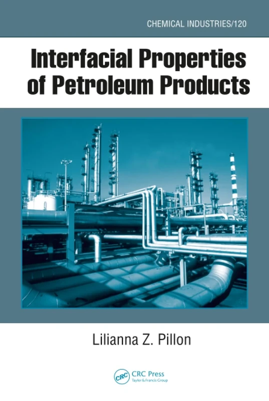 Interfacial Properties of Petroleum Products (Chemical Industries)