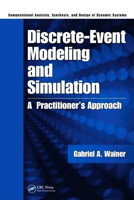 CRC Press Discrete-Event Modeling and Simulation Textbook