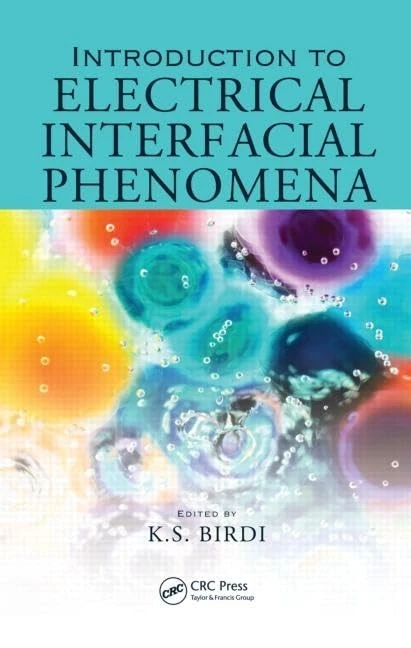 CRC Press - Introduction to Electrical Interfacial Phenomena