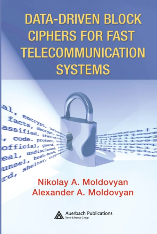 Data-driven Block Ciphers for Fast Telecommunication Systems