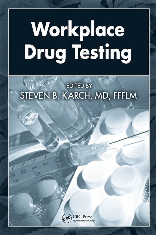 CRC Press Workplace Drug Testing - Professional Guide