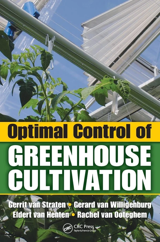 CRC Press - Optimal Control of Greenhouse Cultivation Book - Image 1