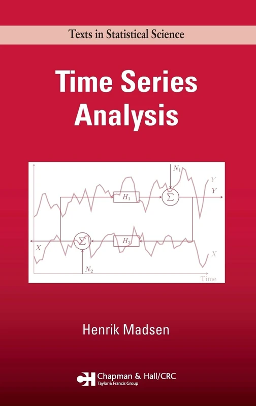 Time Series Analysis (Chapman & Hall/CRC Texts in Statistical Science)