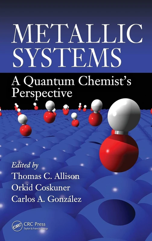 Metallic Systems: A Quantum Chemist's Perspective