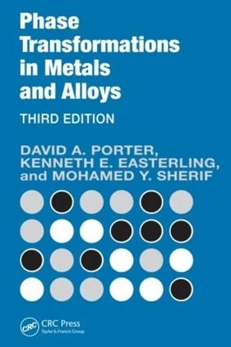 Phase Transformations in Metals and Alloys, Third Edition (Revised Reprint)