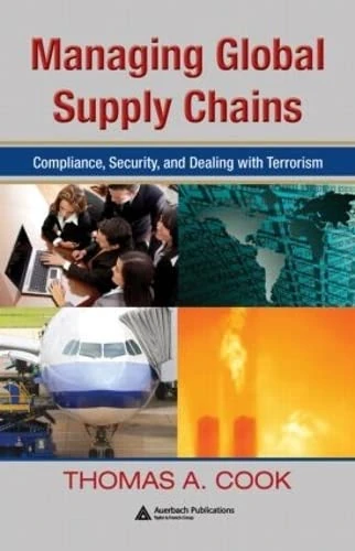 Managing Global Supply Chains: Compliance, Security, and Dealing with Terrorism - Image 1