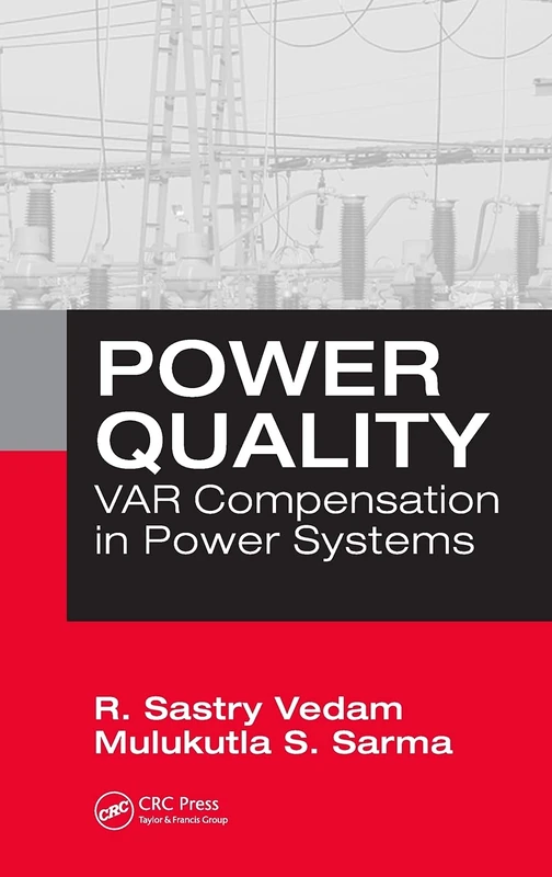 Power Quality: VAR Compensation in Power Systems