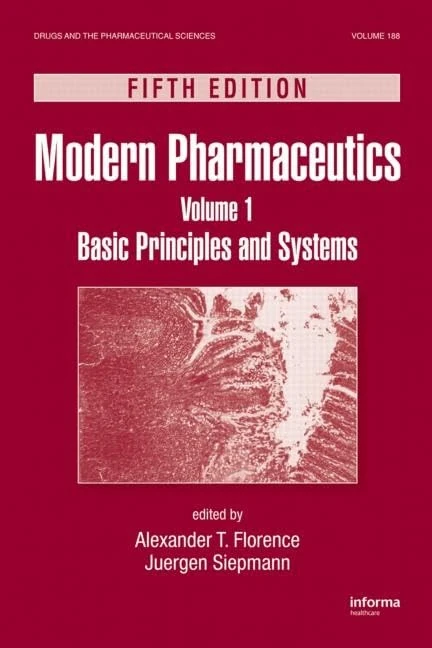 Modern Pharmaceutics Volume 1: Basic Principles and Systems, Fifth Edition: 188 (Drugs and the Pharmaceutical Sciences)