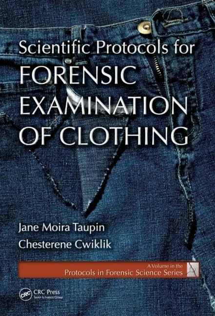 CRC Press Scientific Protocols for Forensic Examination of Clothing - Image 1