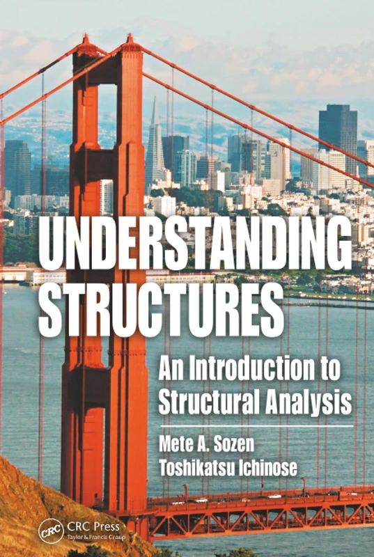 CRC Press - Understanding Structures: Structural Analysis Book