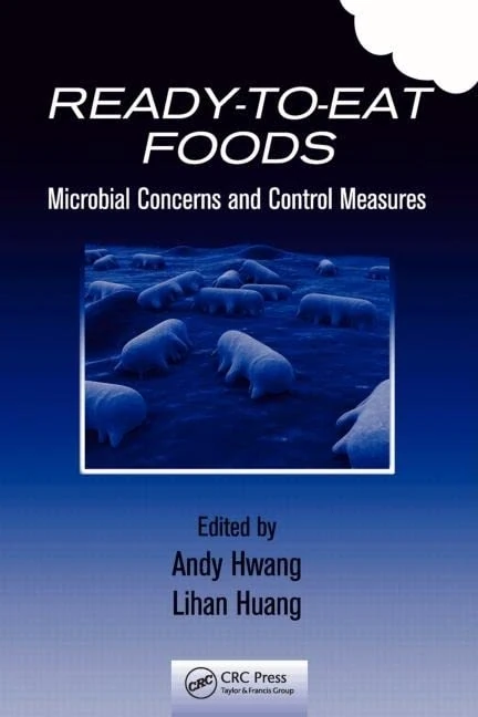 Ready-to-Eat Foods: Microbial Concerns and Control Measures
