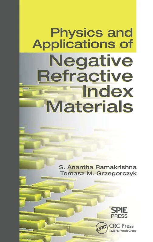 CRC Press - Physics and Applications of Negative Refractive Index