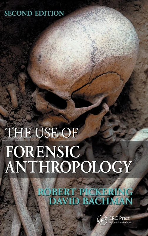 CRC Press - The Use of Forensic Anthropology Book