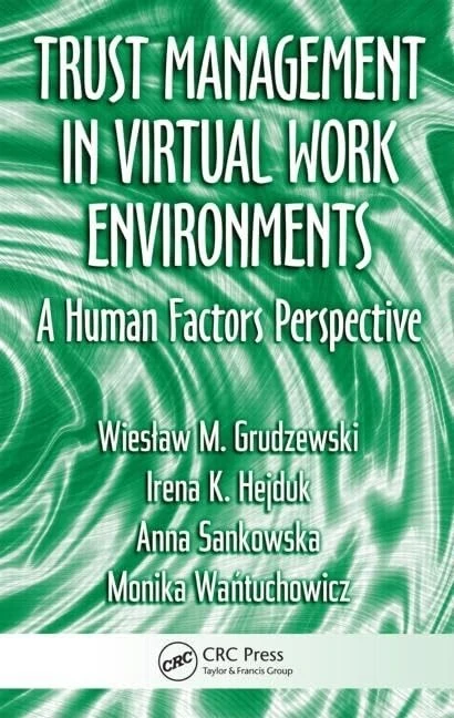CRC Press Trust Management in Virtual Work Environments Book