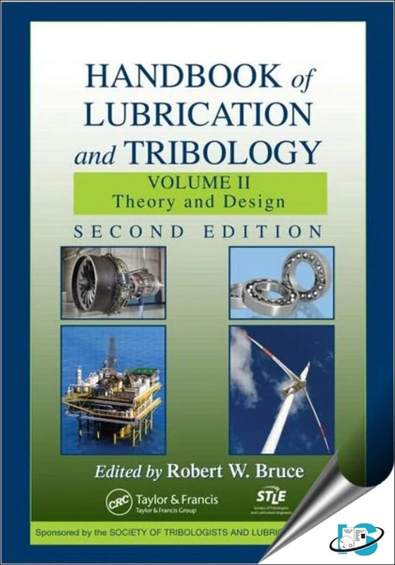 Handbook of Lubrication and Tribology, Volume II: Theory and Design, Second Edition: 2