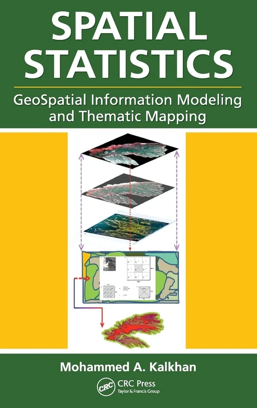 Spatial Statistics: GeoSpatial Information Modeling and Thematic Mapping