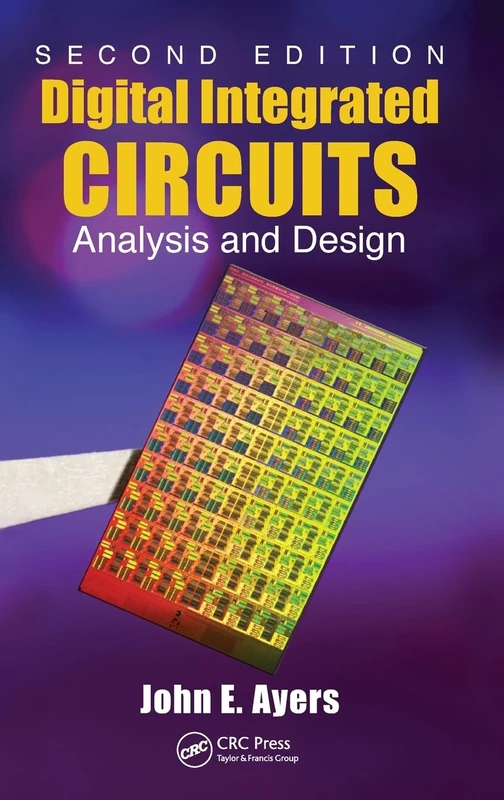 Digital Integrated Circuits: Analysis and Design, Second Edition