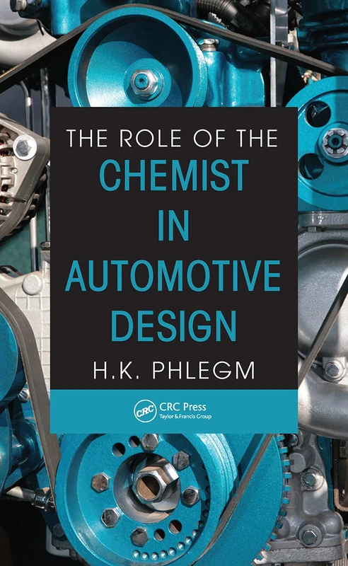 The Role of the Chemist in Automotive Design
