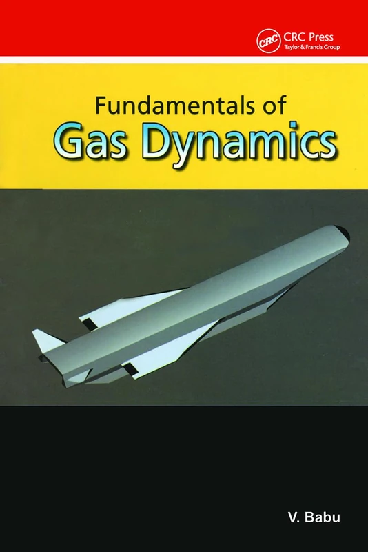 CRC Press - Fundamentals of Gas Dynamics Textbook