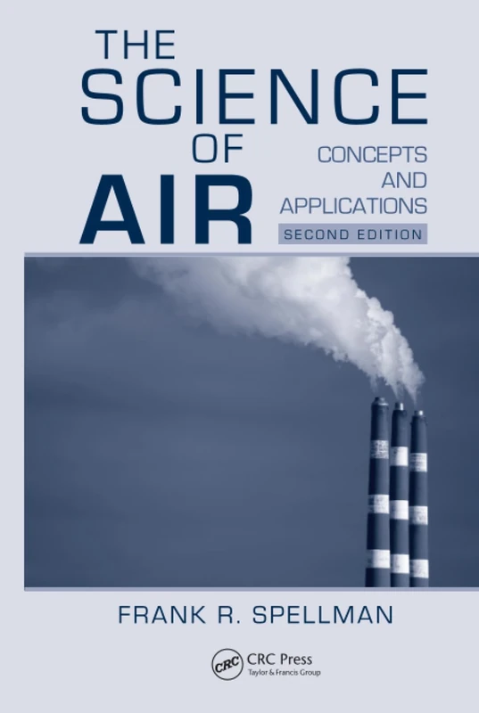 The Science of Air: Concepts and Applications, Second Edition