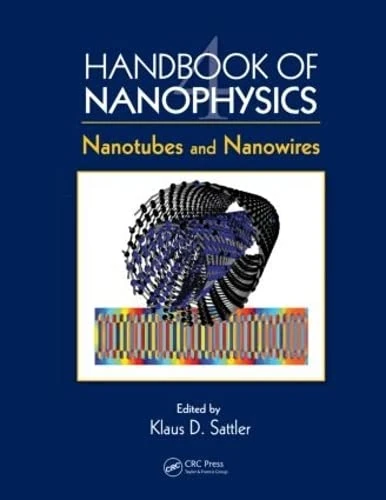 CRC Press Handbook of Nanophysics: Nanotubes and Nanowires