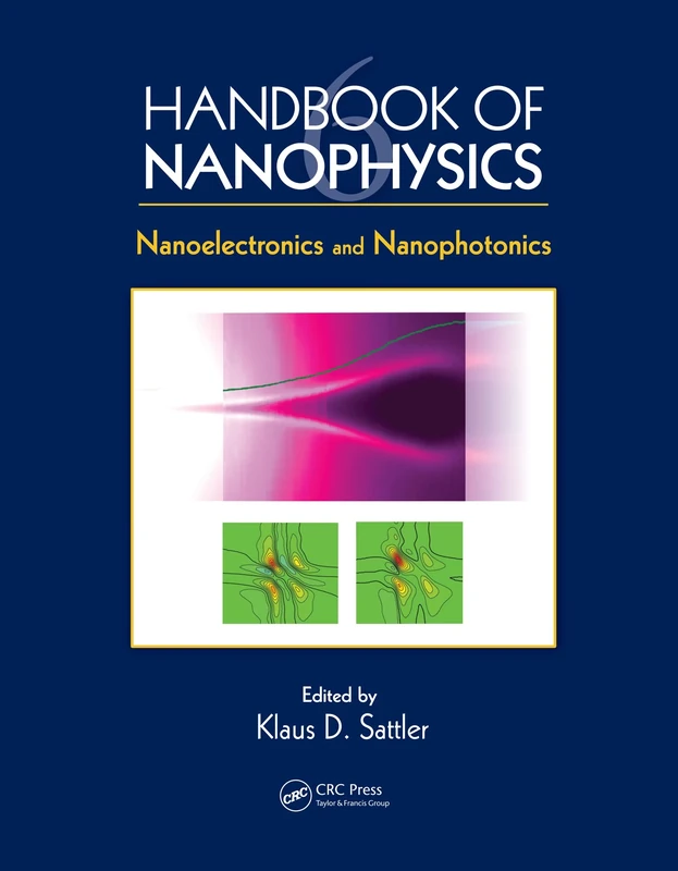 Handbook of Nanophysics: Nanoelectronics and Nanophotonics: Volume 3