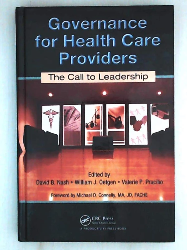 Governance for Health Care Providers: The Call to Leadership - Image 1
