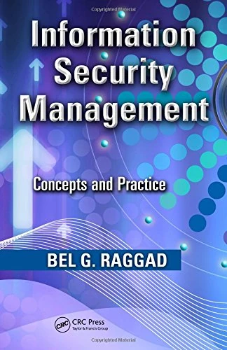 Information Security Management: Concepts and Practice