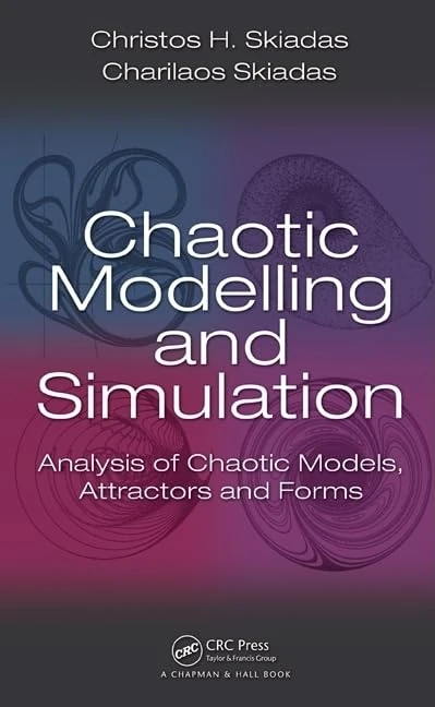 Chaotic Modelling and Simulation: Analysis of Chaotic Models, Attractors and Forms