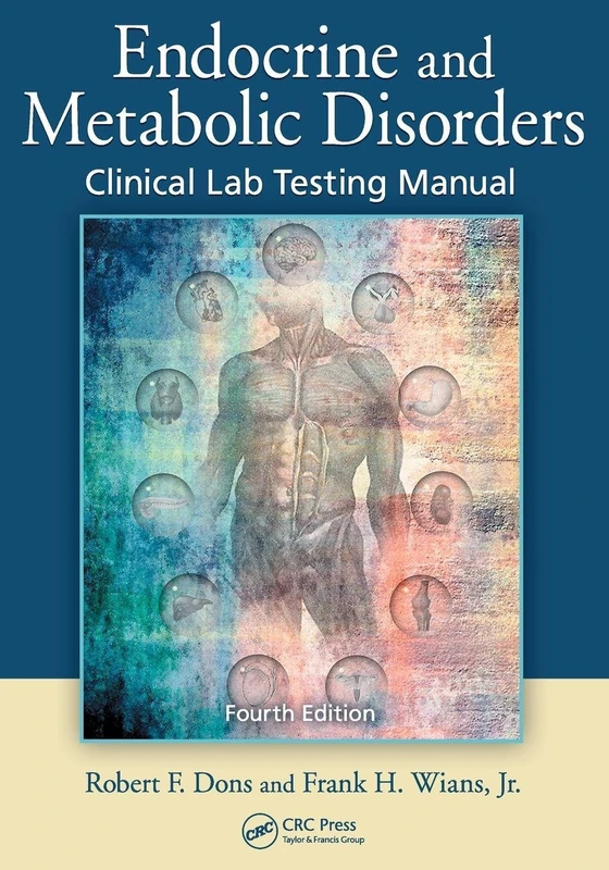 CRC Press Endocrine and Metabolic Disorders Testing Manual