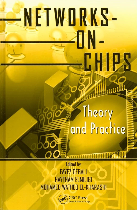 Networks-on-Chips: Theory and Practice (Embedded Multi-Core Systems)