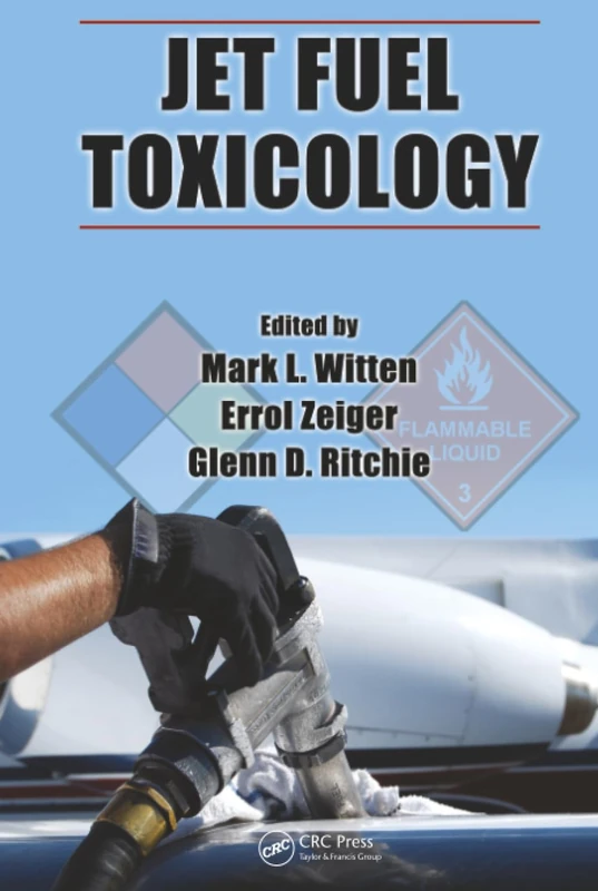 CRC Press Jet Fuel Toxicology - JP-8 Research Book