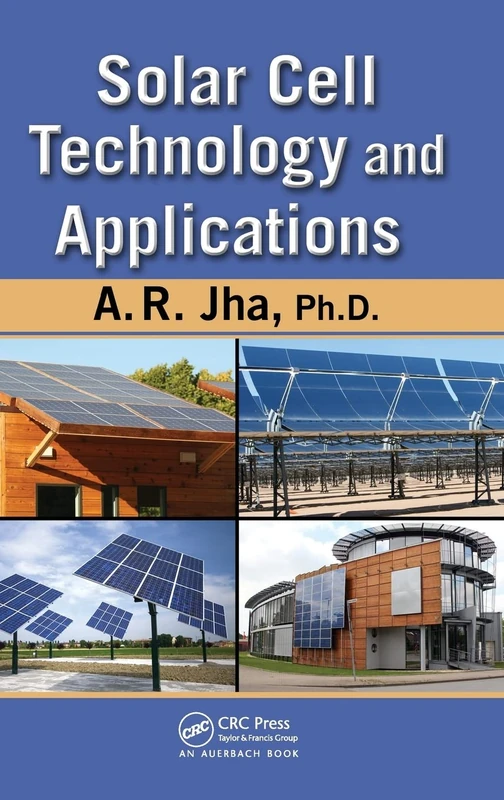 Solar Cell Technology and Applications