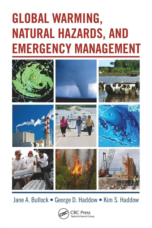 Global Warming, Natural Hazards, and Emergency Management