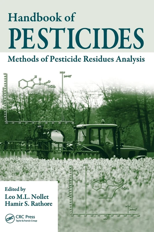Handbook of Pesticides: Methods of Pesticide Residues Analysis