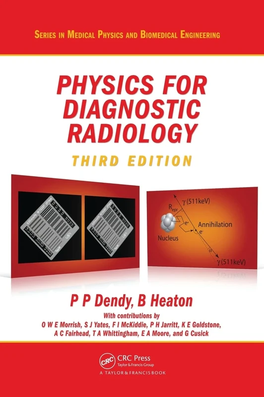 Physics for Diagnostic Radiology (Series in Medical Physics and Biomedical Engineering)
