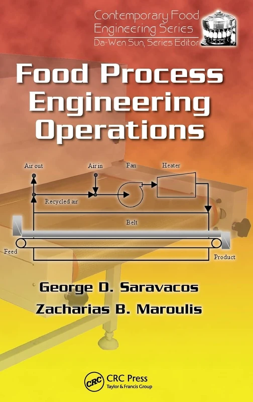 Food Process Engineering Operations (Contemporary Food Engineering)