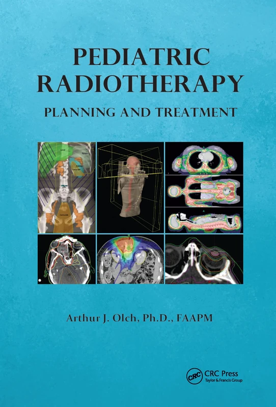 CRC Press - Pediatric Radiotherapy Planning and Treatment - Image 1
