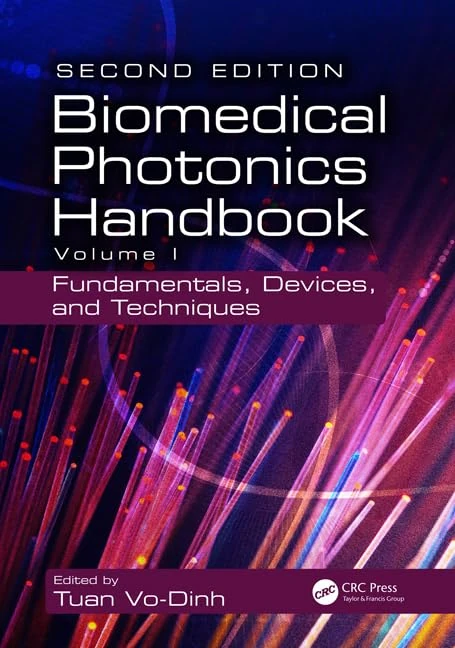 CRC Press Biomedical Photonics Handbook - 2nd Edition