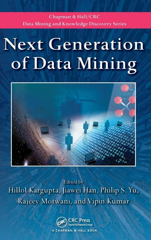 CRC Press Next Generation of Data Mining - Chapman & Hall/CRC