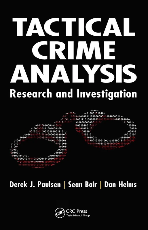Tactical Crime Analysis: Research and Investigation - Image 1