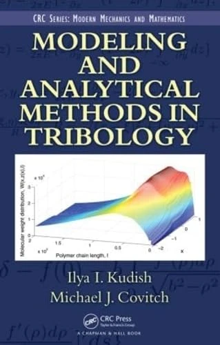 CRC Press Modeling and Analytical Methods in Tribology - Book 8