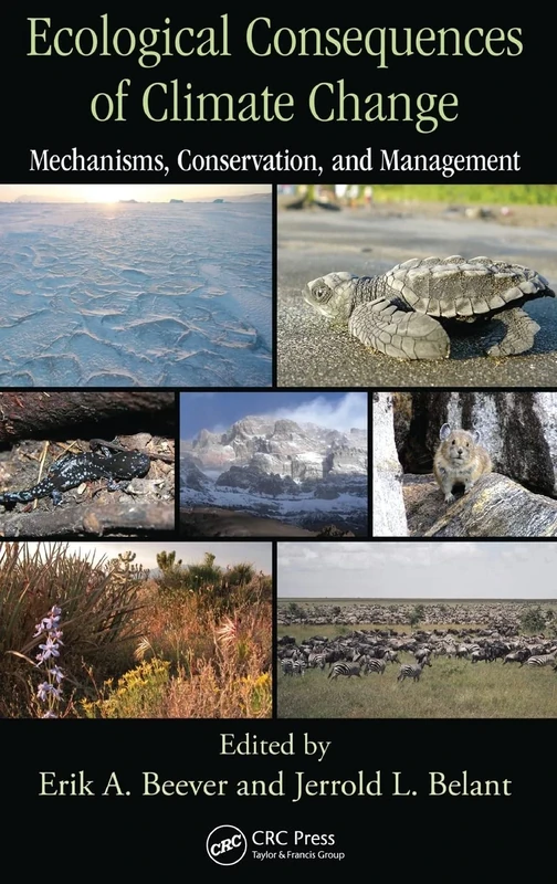 Ecological Consequences of Climate Change: Mechanisms, Conservation, and Management
