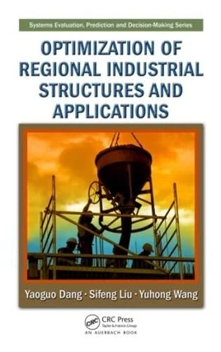 CRC Press Optimization of Regional Industrial Structures - Vol 5