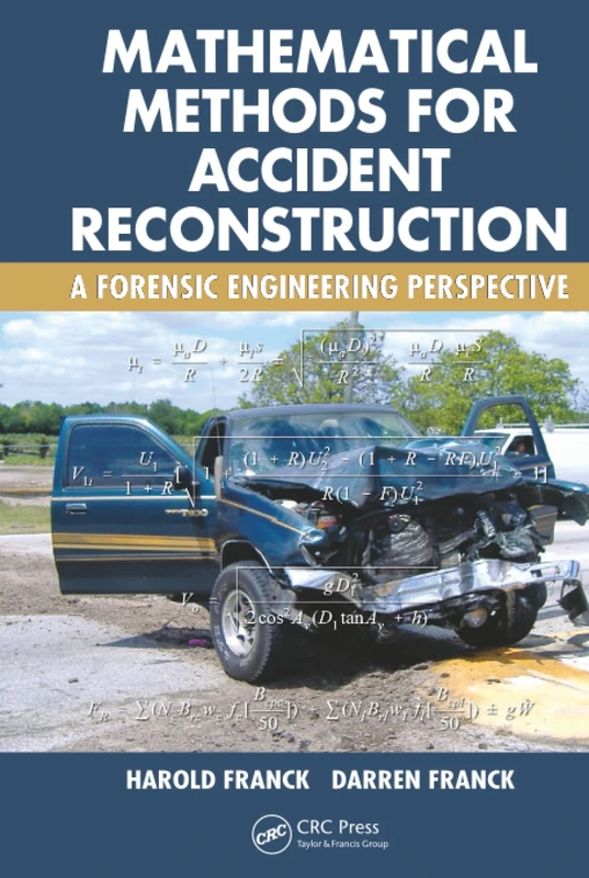 CRC Press Mathematical Methods for Accident Reconstruction