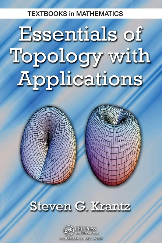 Essentials of Topology with Applications (Textbooks in Mathematics)