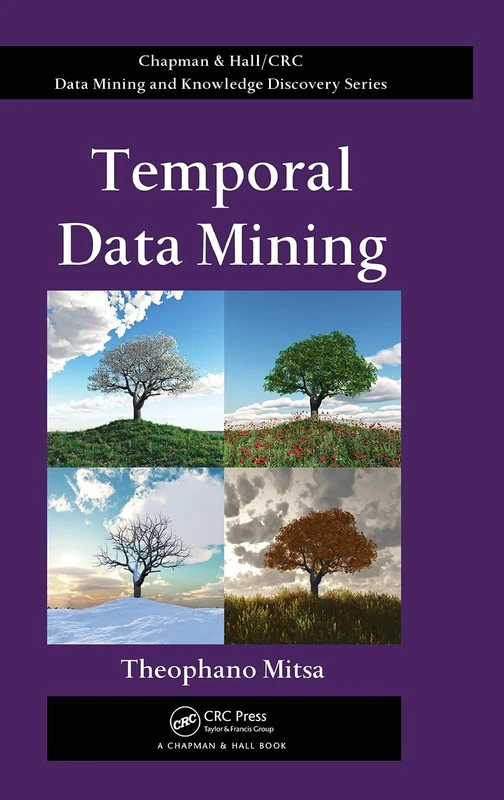 CRC Press Temporal Data Mining - Chapman & Hall/CRC Book
